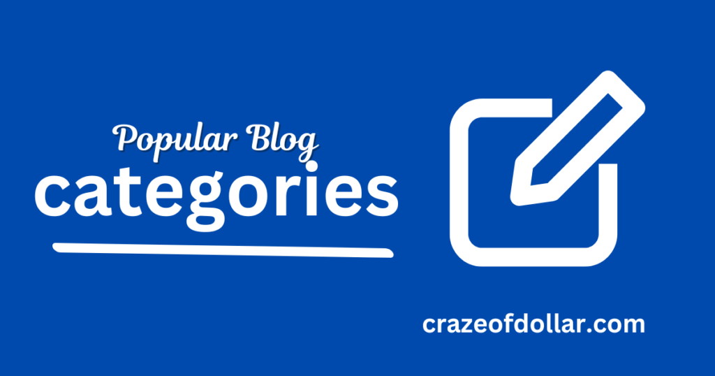 30 of the Most Popular Blog Categories (List)