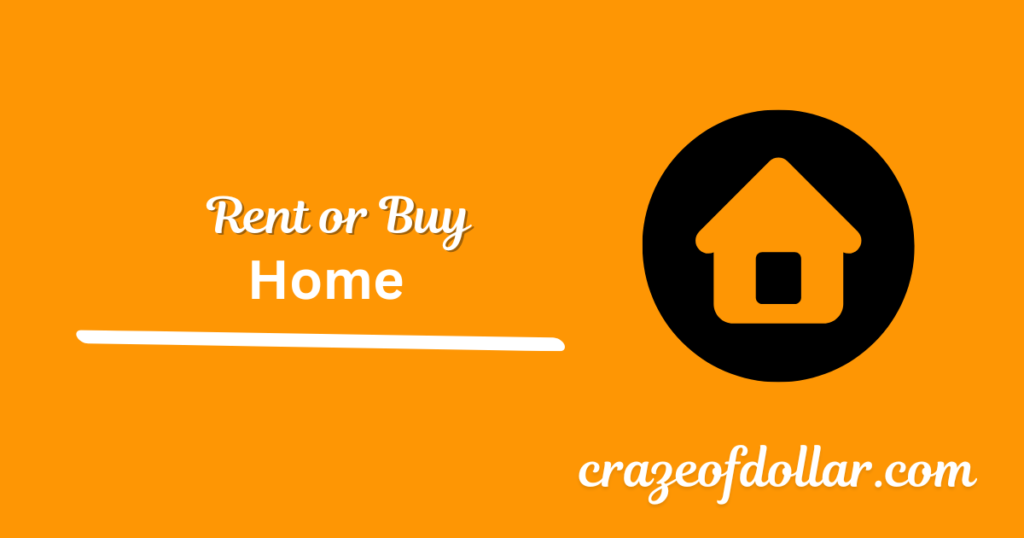 Is It Better to Rent or Buy a Home?